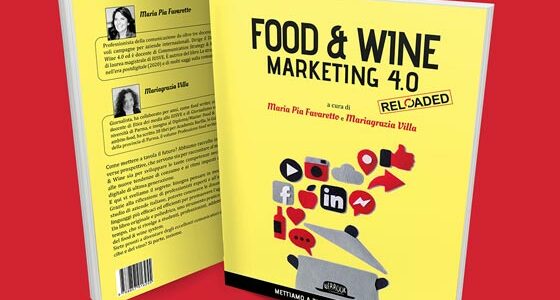 Novità Editoriale: “Food & Wine marketing 4.0 Reloaded”